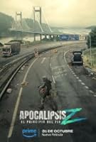 Watch Apocalypse Z: El principio del fin (2024) Online Full Movie Free