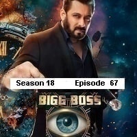 Bigg Boss S18 E67 (2024)