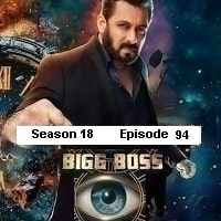 Bigg Boss S18 E94 (2025)