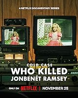 Cold Case: Who Killed JonBenét Ramsey (2024)