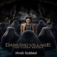 Watch Dancing Village: The Curse Begins (2024) Online Full Movie Free