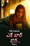 Watch Ek Baar Aur Part 02 Ullu Orignal (2024) Online Full Movie Free