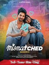 Watch Mismatched Season 3 (2024) Online Full Movie Free