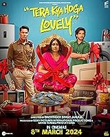 Tera Kya Hoga Lovely (2024)