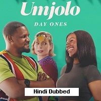 Watch Umjolo: Day Ones (2024) Online Full Movie Free