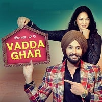 Watch Vadda Ghar (2024) Online Full Movie Free